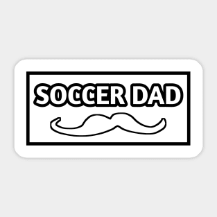 Soccer Dad, Gift for Soccer Players With Mustache Sticker